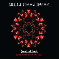 Sweet - Sweet Fanny Adams Revisited Recorde