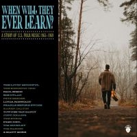 Various Artists - When Will They Ever Learn? - A Stor
