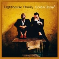 Lighthouse Family - Ocean Drive (30Th Anniversary Delux