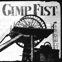 Gimp Fist - Place Where I (Milky/Black Splatter
