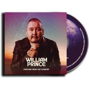 William Prince - Further From The Country