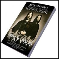 Rotting Christ Official Story - Non Serviam The Official Story Of