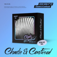 Jeon Somi  - Chaotic & Confused (Gem Pit Ver.)