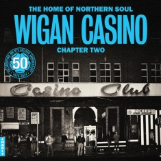 V/A - The Home Of Northern Soul - Wigan Casino Chapter 2