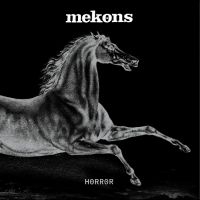 Mekons - Horror (Indie Exclusive, White Viny