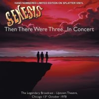 Genesis - And The There Were Three Chigaco 78
