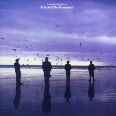 Echo And The Bunnymen - Heaven Up Here