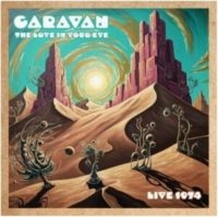 Caravan - The Love In Your Eye