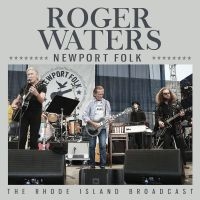 Waters Roger - Newport Folk
