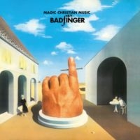 Badfinger - Magic Christian Music