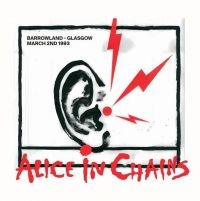 Alice In Chains - Barrowland - Glasgow March 2Nd 1993