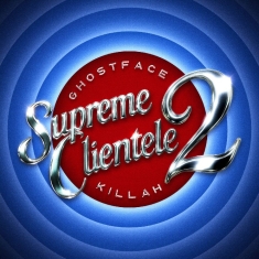 Ghostface Killah - Supreme Clientele 2