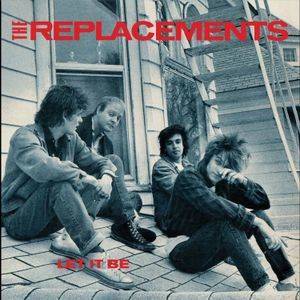 The Replacements - Let It Be