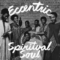 Various Artists - Eccentric Spiritual Soul (Opaque Tu