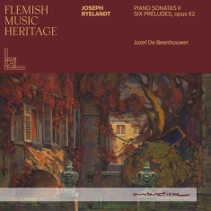Jozef De Beenhouwer - Flemish Music Heritage: Ryelandt Ii
