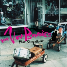 Von Bondies - Pawn Shoppe Heart (Rocktober)