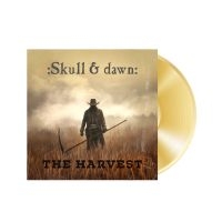 Skull & Dawn - Harvest The (Gold Vinyl Lp)