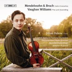 Johan Dalene Swedish Radio Symphon - Mendelssohn - Bruch - Vaughan Willi