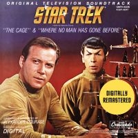 Alexander Courage - Star Trek: The Cage & Where No Man