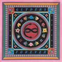 Glyders - Forever