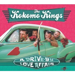 The Kokomo Kings - A Drive-By Love Affair (Digipak CD)