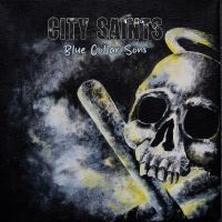 City Saints - Blue Collar Sons (Vinyl Lp)