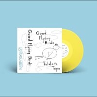 Good Flying Birds - Talulah's Tape (Pink Cassette)