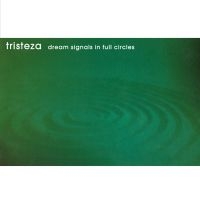 Tristeza - Dream Signals In Full Circles (Ltd