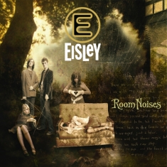 Eisley - Room Noises