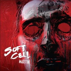 Soft Cell - Martin