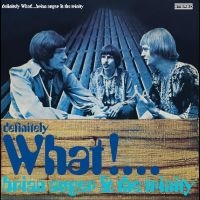 Auger Brian & The Trinity - Definitely What!