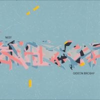 Broshy Gideon - Nest (Yellow Vinyl)