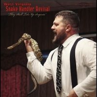 Pastor Chris Congregation - West Virginia Snake Handler Revival