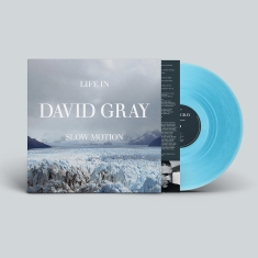 David Gray - Life In Slow Motion (20th Anniversary Glacial Blue Vinyl Edition)