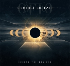 Course Of Fate - Behind The Eclipse (Gold Vinyl)