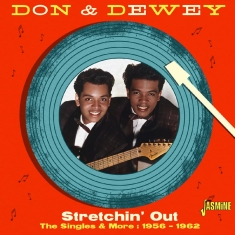 Don & Dewey - Stretchin? Out ? The Singles & More