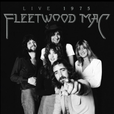 Fleetwood Mac - Fleetwood Mac: Live 1975