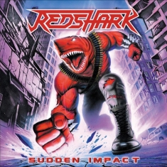 Redshark - Sudden Impact