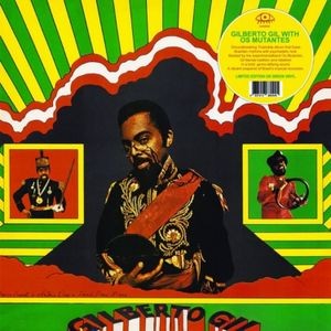 Gilberto Gil - Gilberto Gil With Os Mutantes