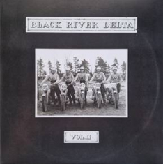 Black River Delta - Vol II (Ltd Gatefold Cover Reissue)