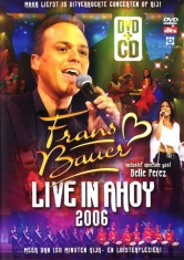 Frans Bauer - Live In Ahoy 2006