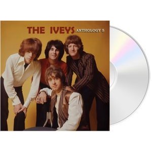 The Iveys - Miniskirts And Rainbows - Anthology Volume 5