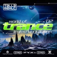 Various Artists - Talla 2Xlc Pres.: World Of Trance V