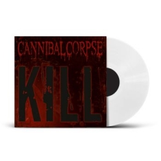 Cannibal Corpse - Kill (White Vinyl Lp)