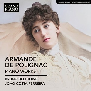 Armande De Polignac - Piano Works