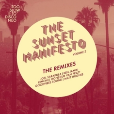 The Sunset Manifesto Volume 2 - The Remixes