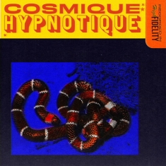 Cosmique Hypnotique - Cosmique Hypnotique (Sunspill Yello