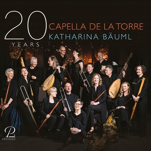 Capella De La Torre Katharina Bäum - 20 Years