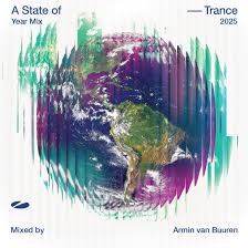 Armin Van Buuren - A State Of Trance Year Mix 2025
