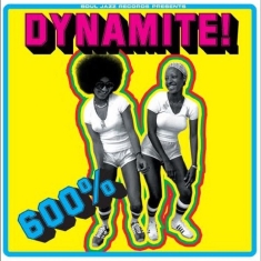 Soul Jazz Records Presents - 600% Dynamite! Ska, Soul, Rockstead